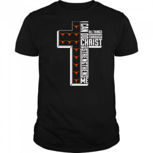 I can do all things through Christ who strengthens me Texas Longhorns softball logo shirt