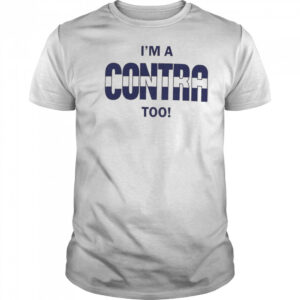 I’m A Contra Too T-shirt