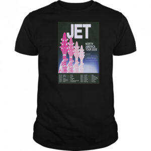 JET Poster North America Tour 2025 Shirt