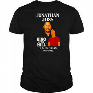 Jonathan Joss King Of The Hill In Memoriam 1965 2025 Shirt
