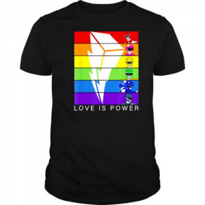 Love is Power Rangers shirt