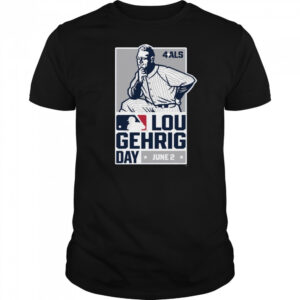 Major League Baseball Celebrates Lou Gehrig Day With 4 ALS June 2 2025 Logo t-shirt