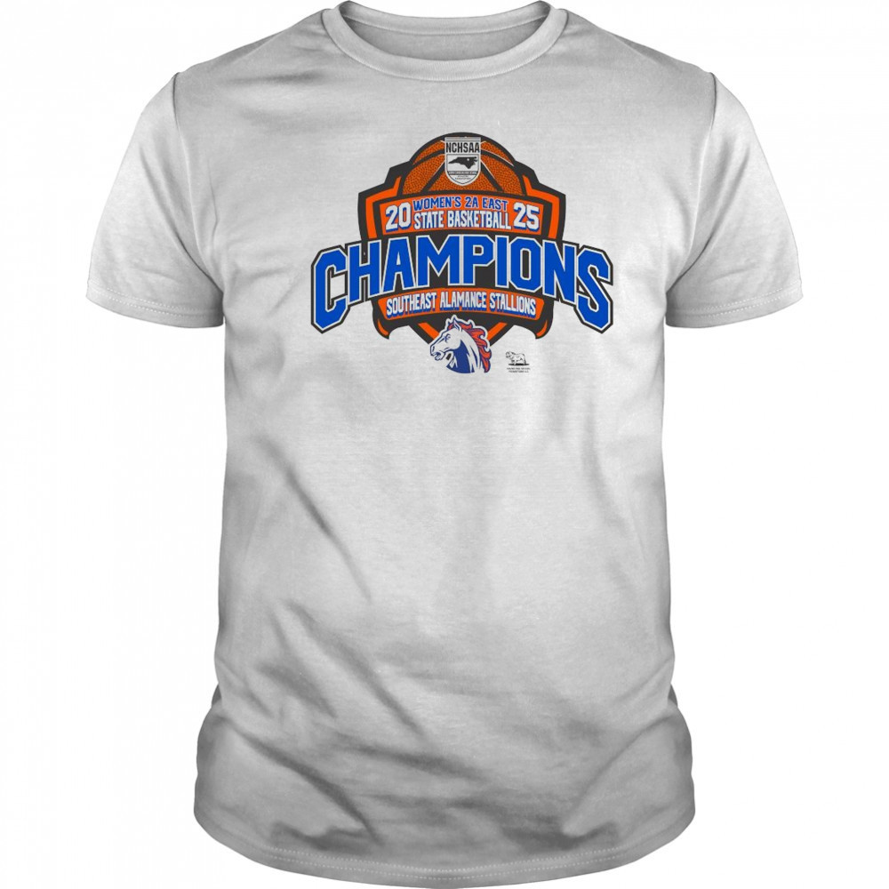 NCHSAA 2025 Women’s 2A East State Basketball Champions Southeast Alamance Stallions Shirt NCHSAA 2025 Women’s 2A East State Basketball Champions Southeast Alamance Stallions Shirt