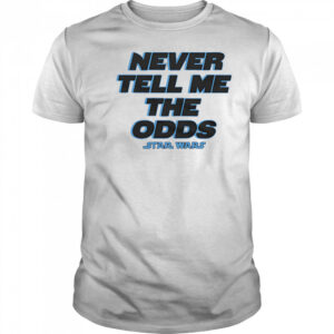 Never tell me the Odds Star Wars shirt