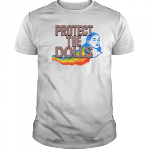 Protect The Dolls Gender Equality shirt