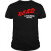 Read a fucking book shirt