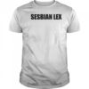 Sesbian lex shirt