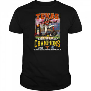 Texas Longhorns Women College World Series 2025 Champions Oge Energy Field At Devon Park Oklahoma City OK Shirt