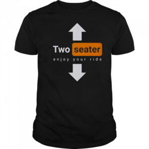Two Seater Enjoy Your Ride Logo T-Shirt