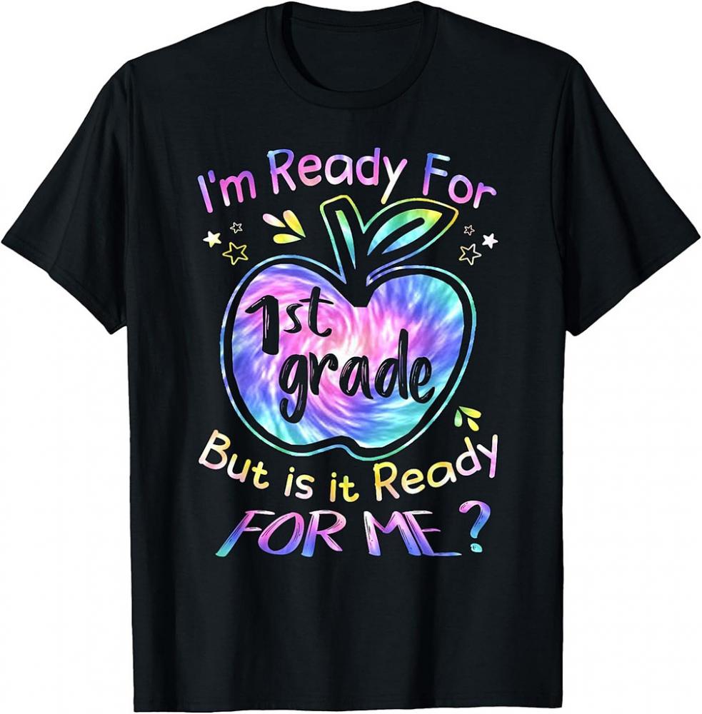 Ready for 1st Grade Tie Dye Back to School Hello First Grade T-Shirt Ready for 1st Grade Tie Dye Back to School Hello First Grade T-Shirt