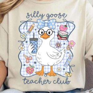 Silly Goose Teacher Back to School Shirt