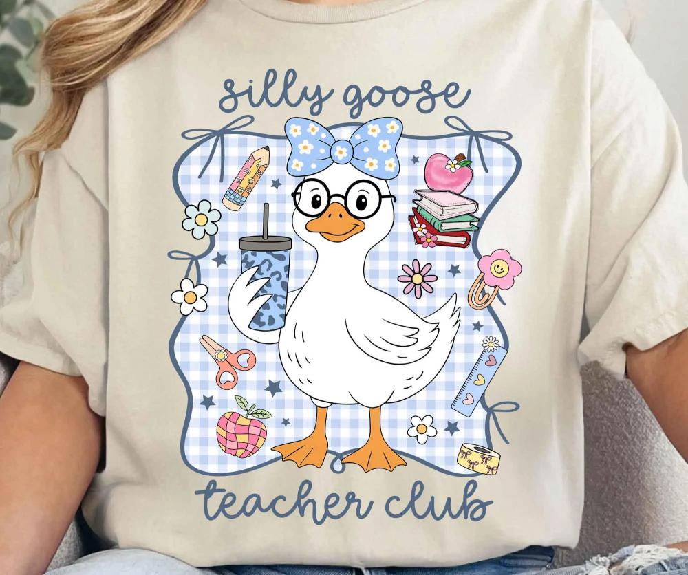 Silly Goose Teacher Back to School Shirt