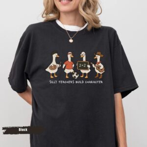 Silly Teacher Goose Shirt