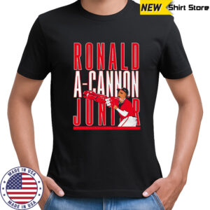 A-Cannon Jr Ronald Acuña Jr shirt
