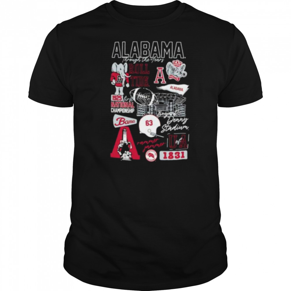 Alabama Crimson Tide through the years 1831 shirt