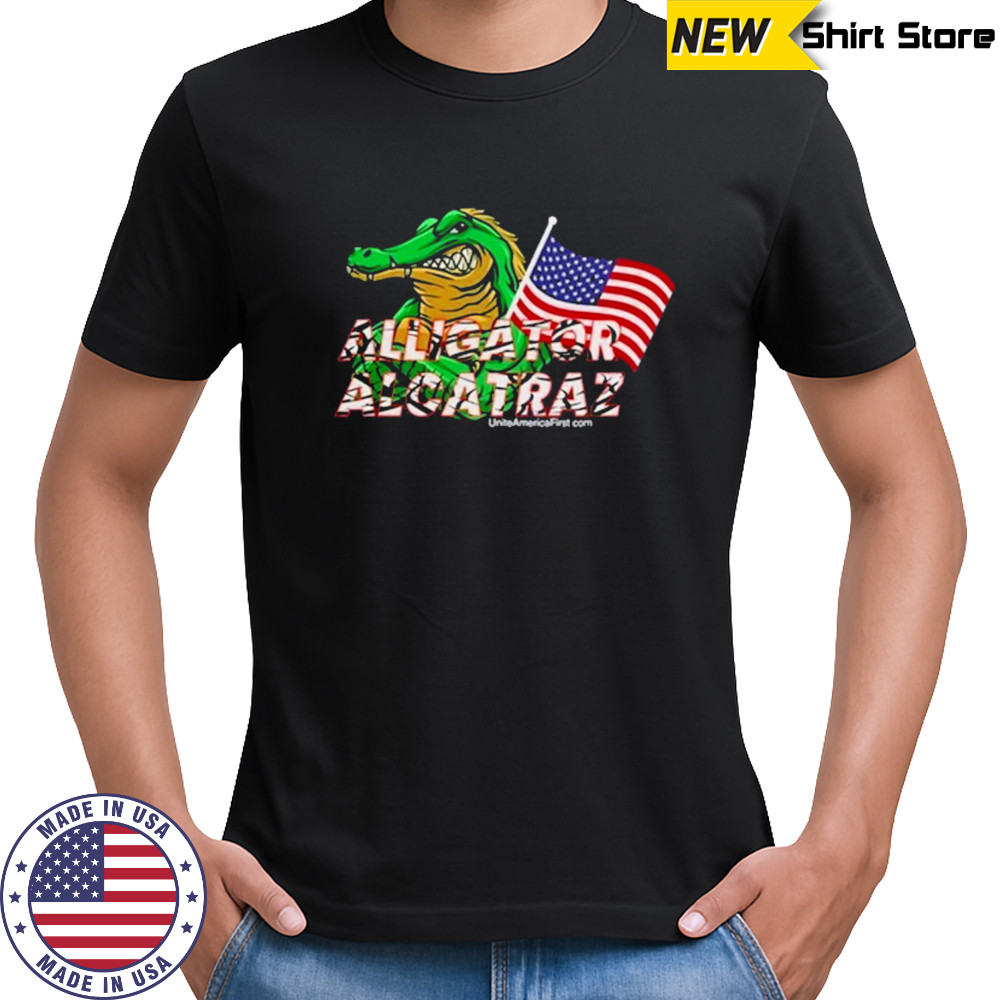 Alligator Alcatraz Uniteamericafirst.Com T-Shirt