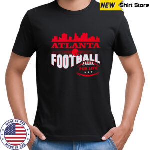 Atlanta Football for life skyline shirt