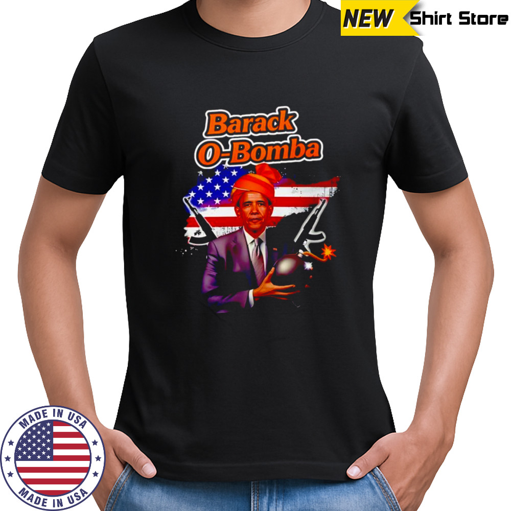 Barack O-Bomba funny shirt