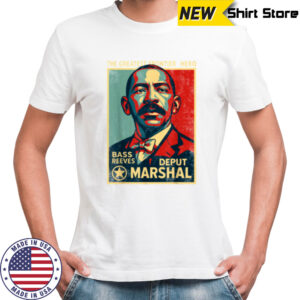 Bass Reeves First Black US Marshal Black History Bass Reeves T Shirt