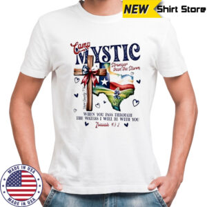 Camp mystic tribute honor the legacy support the recovery shirt