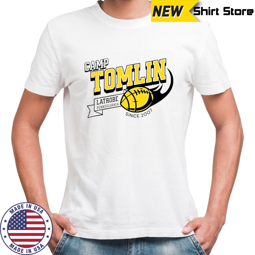 Camp Tomlin Latrobe PA since 2007 shirt