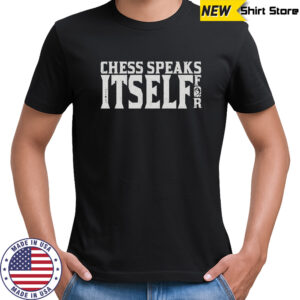 Classic Hans Niemann Chess Speaks For Itself shirt