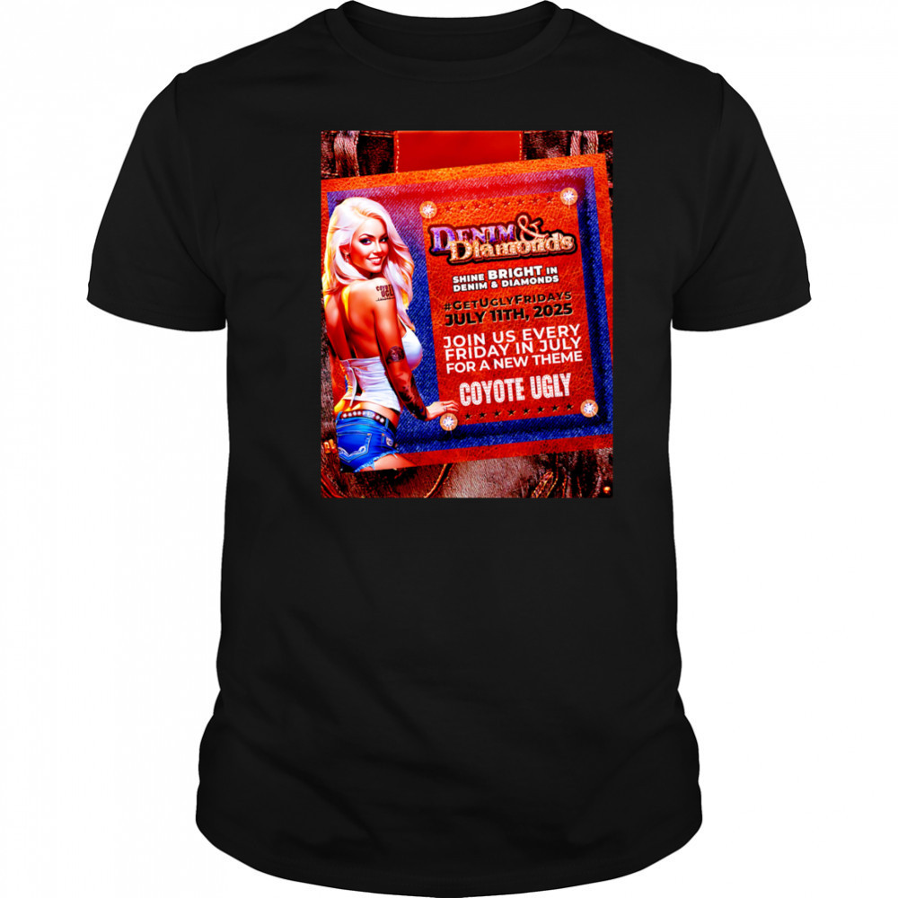 Denim and Diamonds coyote ugly shirt