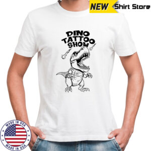 Dino Tattoo Show Mono shirt