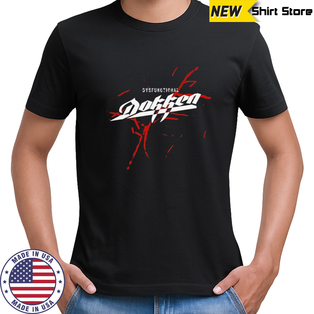 Dokken Dysfunctional T-shirt