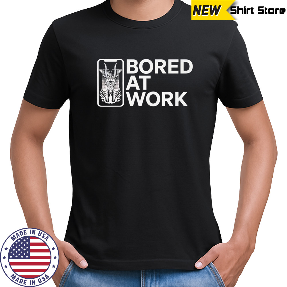 Drew McIntyre bored at work shirt