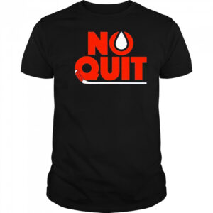 Edmonton Oilers No Quit T-shirt