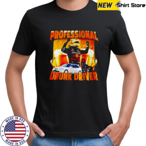 F1 Professional Drunk Driver shirt