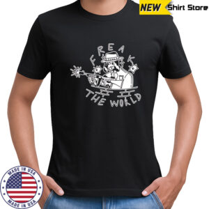 Freak The World Crimeink shirt