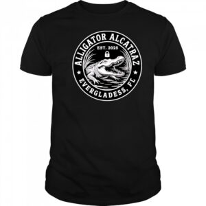 Funny Alligator Alcatraz Florida Everglades Est 2025 shirt