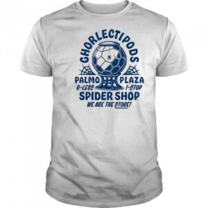 Ghorlectipods Spider Shop T-Shirt