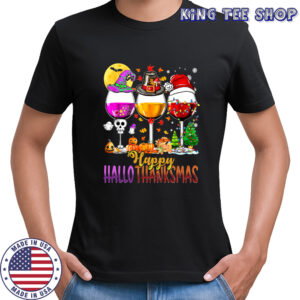 Halloween Thanksgiving Christmas Happy Hallothanksmas Wine T-Shirt