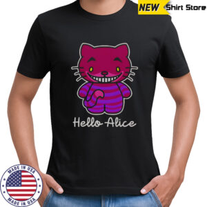 Hello Alice Cheshire Cat Hello Kitty Alice In The Wonderland T-Shirt