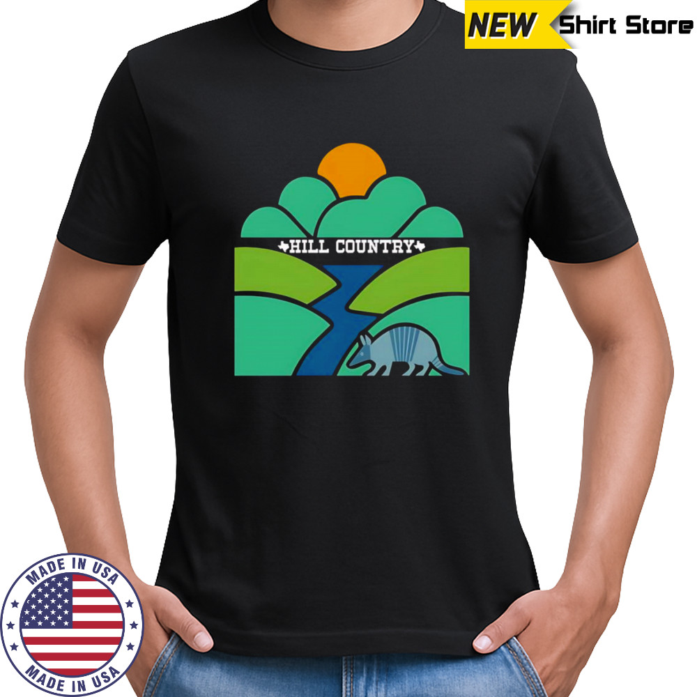Hill Country Kerr County Texas shirt