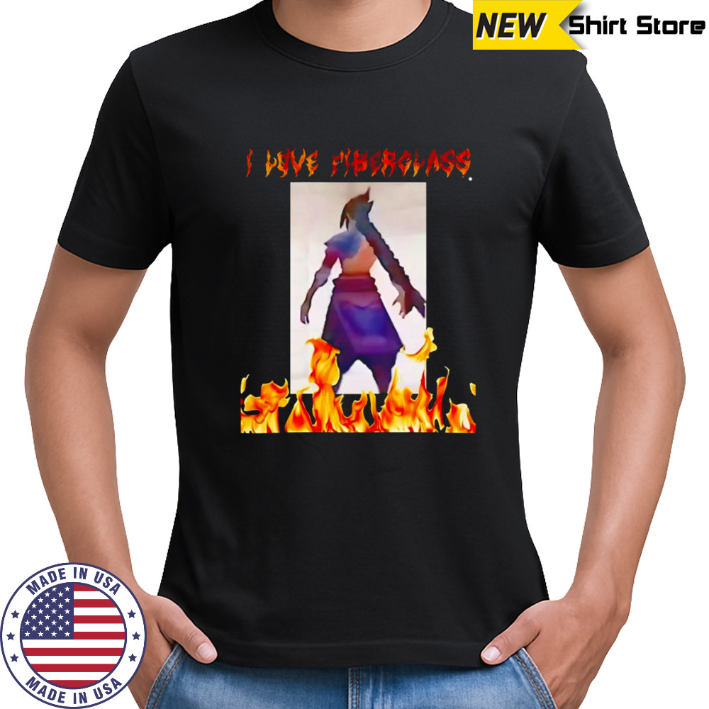 I love fiberglass Kayn shirt