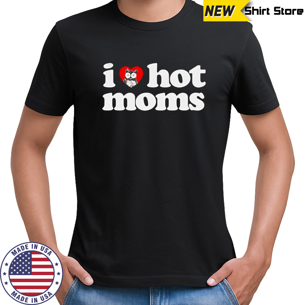 I Love Hot Moms x Hooters shirt