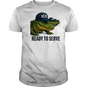 ICE Alligator Alcatraz ready to serve shirt