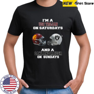 Im a USC Trojan on Saturdays and a Oakland Raider on sundays shirt