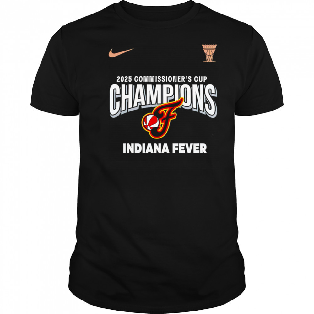 Indiana Fever 2025 WNBA Commissioner Cup Champions shirt