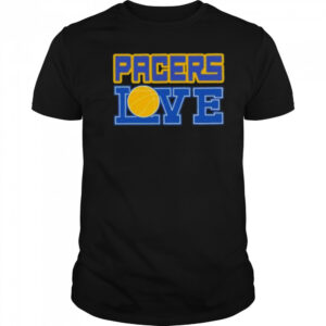 Indiana Pacers LOVE shirt