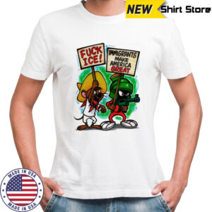 Jerry and Marvin Fuck ice immigrants make America great shirt