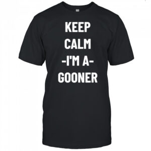 Keep calm I’m a gooner shirt