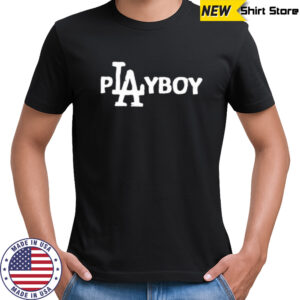 LA playboy shirt