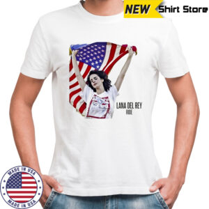 Lana Del Rey Ride with American flag shirt