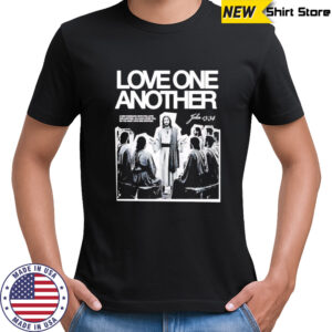 Love one another Jesus shirt