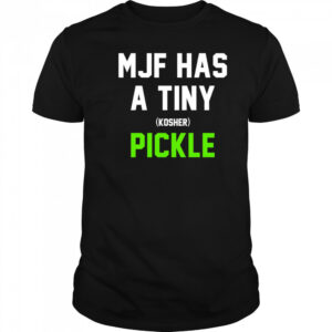 MJF has a tiny Kosher pickle shirt